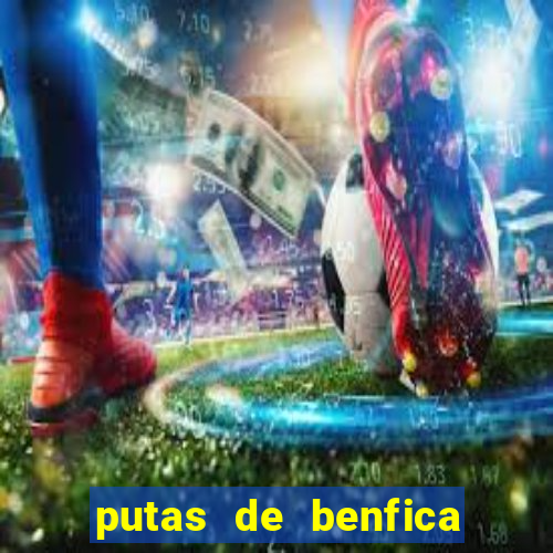 putas de benfica juiz de fora